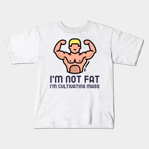 I'm not fat Kids T-Shirt by Cementman Clothing